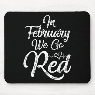 February We Go Red Heart Disease Awareness America Mouse Pad