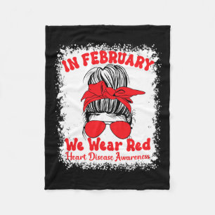 February We Wear Red Heart Disease Awareness Messy Fleece Blanket