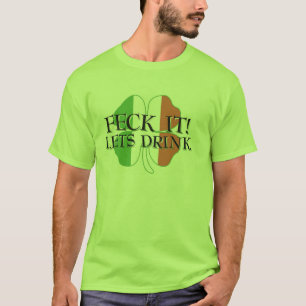 Feck It T-Shirt