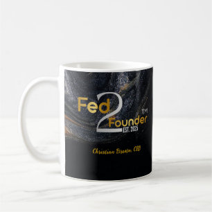 Fed2Founder Galaxy mug- Personalized Coffee Mug