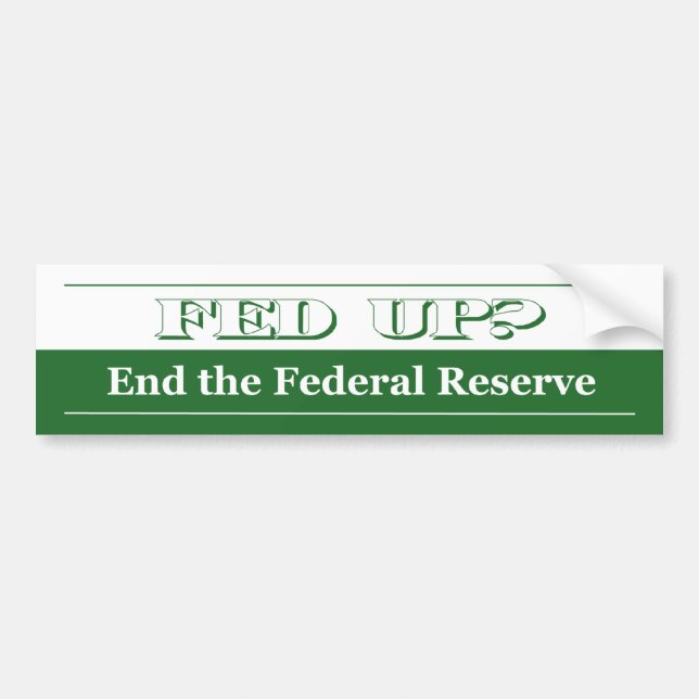 Fed Up! Bumper Sticker (Front)