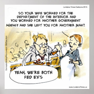 Federal Ex Spouse Funny Poster