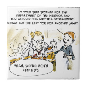 Federal Ex Spouse Funny Tile
