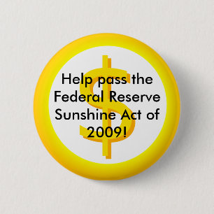 Federal Reserve Sunshine Act 2 Inch Round Button