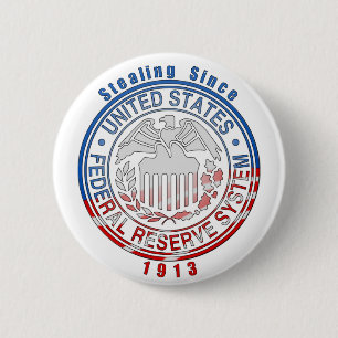 Federal Reserve System 2 Inch Round Button