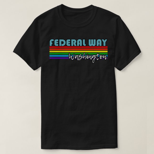 Federal Way Washington Pride  Federal Way LGBT Gif T-Shirt (Design Front)