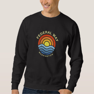 Federal Way Washington Wa Summer Us Cities Tropica Sweatshirt