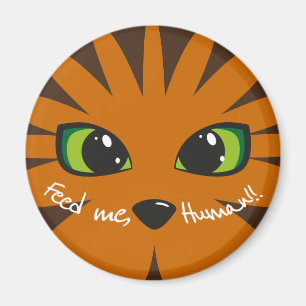 Feed me, human! magnet