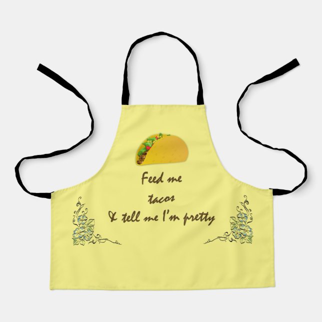 Feed Me Tacos Apron (Front)