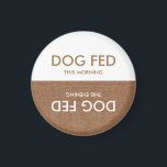 Feed that Dog! An Evening Morning Reminder Magnet<br><div class="desc">So... who fed Max last? Unfortunately: No one knows! Now you can keep track with this helpful and handy magnet. Put it on the fridge, and keep track of your dog's feeding schedule. Never get mixed up again! So go on, buy it today: keep track of the last time your...</div>
