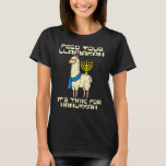 Feed Your Llamakah Llama Hanukkah Pyjamas Chanukah T-Shirt<br><div class="desc">Feed Your Llamakah Llama Hanukkah Pyjamas Chanukah PJs.</div>