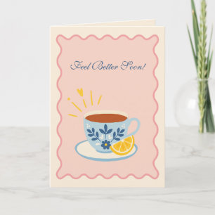 Feel Better Soon Tea Card