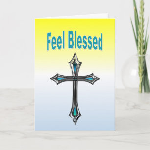 Feel Blessed Card