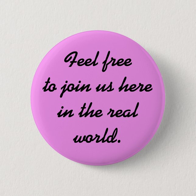 Feel free 2 inch round button (Front)