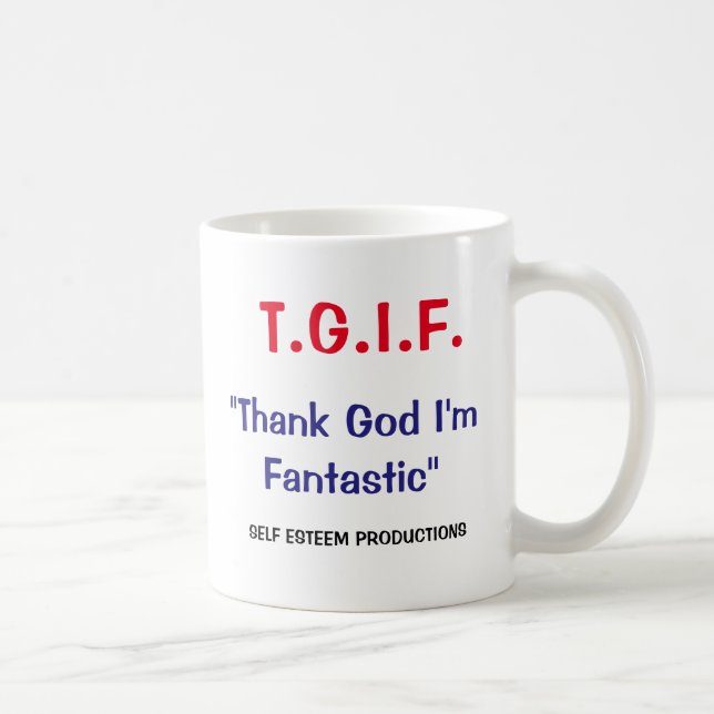 Feel Good About Yourself -  Mug-A-Tude Coffee Mug (Right)