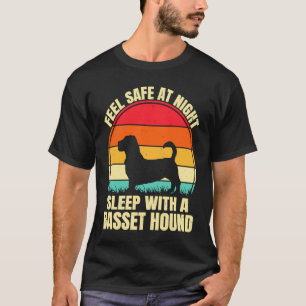 Feel Safe at Night Sleep With a Basset Hound T-Shirt