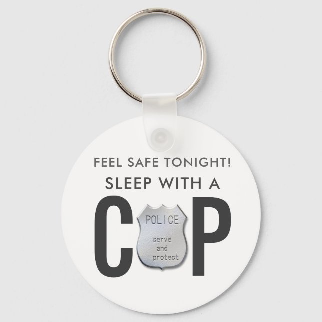 feel safe funny cop police humour keychain (Front)
