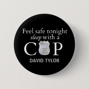 Feel safe tonight! 2 inch round button