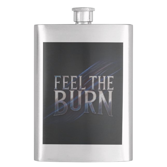 Feel The Burn  Hip Flask (Front)