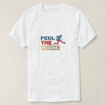 Feel the Noise