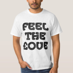 Feel The £ove - Rough Pencil Effect T-Shirt