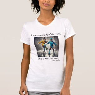 "Feel the Rain" Bob Marley Quote T-Shirt