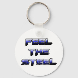 FEEL THE STEEL KEYCHAIN