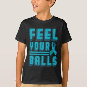 Feel Your World Cancer Day Gift Teal Ribbon Mom T-Shirt
