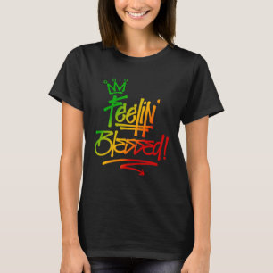 Feelin Blessed Rasta Colours Graffiti Tag Style Re T-Shirt