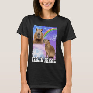 Feelin Feral Capybara T-Shirt