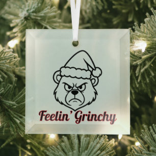Feelin Grinchy Glass Ornament