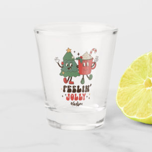 Feelin' Jolly Christmas Holidays Funny Retro Name Shot Glass