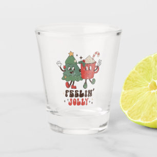 Feelin' Jolly Christmas Hot Cacoa Groovy Christmas Shot Glass