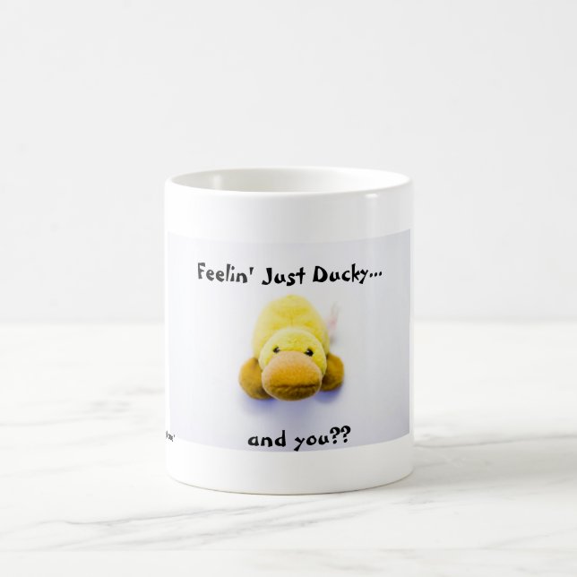 Feelin' Just Ducky Coffee Mug (Center)
