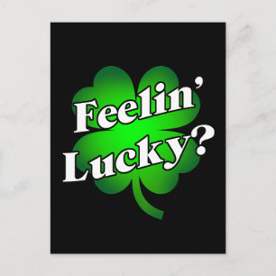 Feelin' Lucky? Postcard