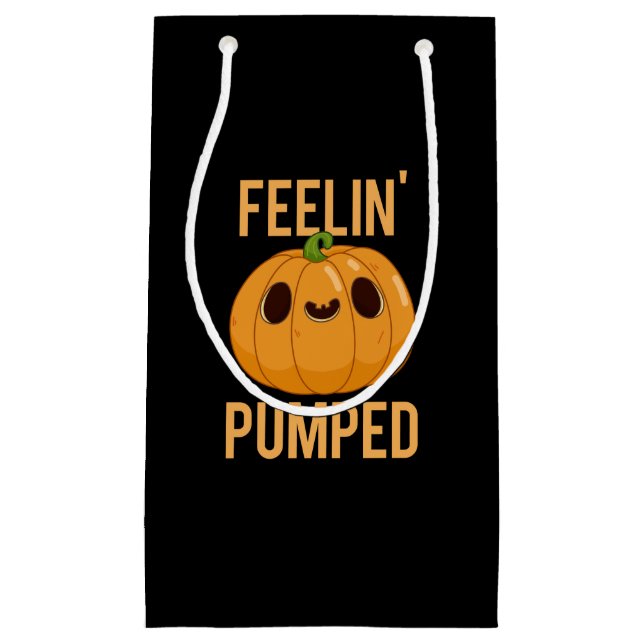 Feelin Pumped Funny Pumpkin Pun Dark BG Small Gift Bag (Front)