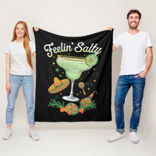Feelin' Salty Margarita Funny Cinco De Mayo Fleece Blanket