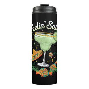 Feelin' Salty Margarita Funny Cinco De Mayo Thermal Tumbler