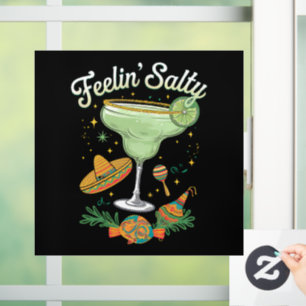 Feelin' Salty Margarita Funny Cinco De Mayo Window Cling