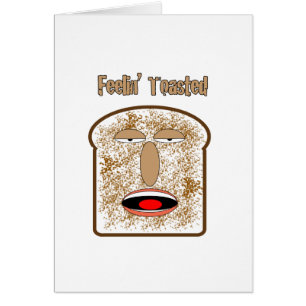 Feelin' Toasted cartoon toast