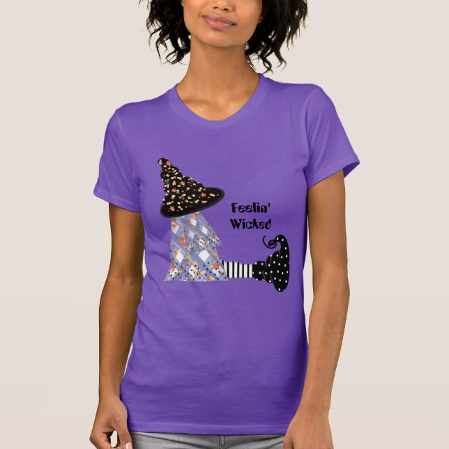Feelin' Wicked Witch T-Shirt (Front)