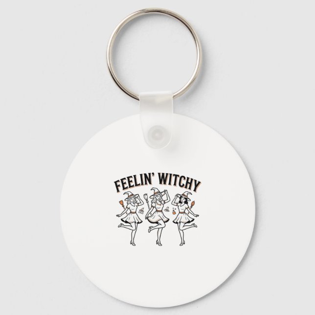 Feelin Witchy Retro Halloween Witches Keychain (Front)