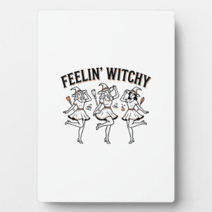 Feelin Witchy Retro Halloween Witches Plaque