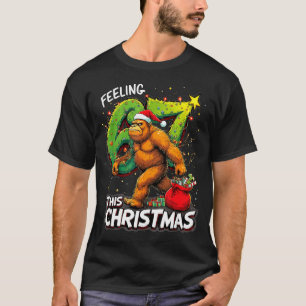 Feeling 67 Funny Christmas Bigfoot Holiday T-Shirt
