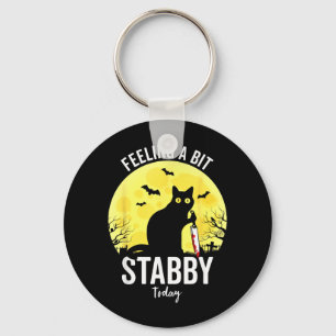 Feeling A Bit Stabby Funny Black Cat Halloween Keychain