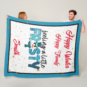 Feeling A Little Frosty Customize Fleece Blanket