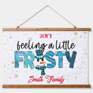 Feeling A Little Frosty Customize Hanging Tapestry