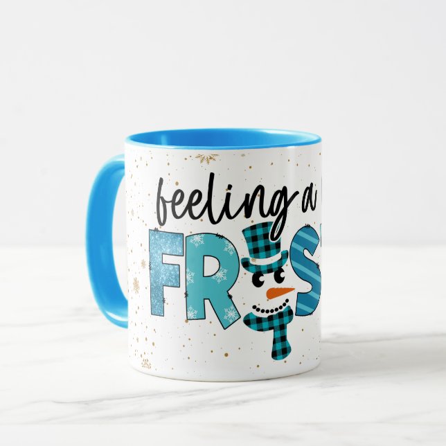 Feeling A Little Frosty Customize Mug (Front Left)