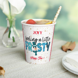 Feeling A Little Frosty Customize Paper Cups