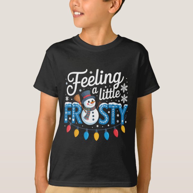 Feeling A Little Frosty Cute Retro Snowman  T-Shirt (Front)